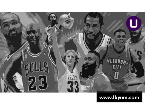 NBA赛事全览：明星球员、战术分析及赛季亮点总结